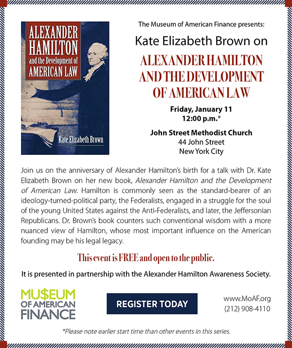 Kate Elizabeth Brown on Hamilton and the Development of American Law
