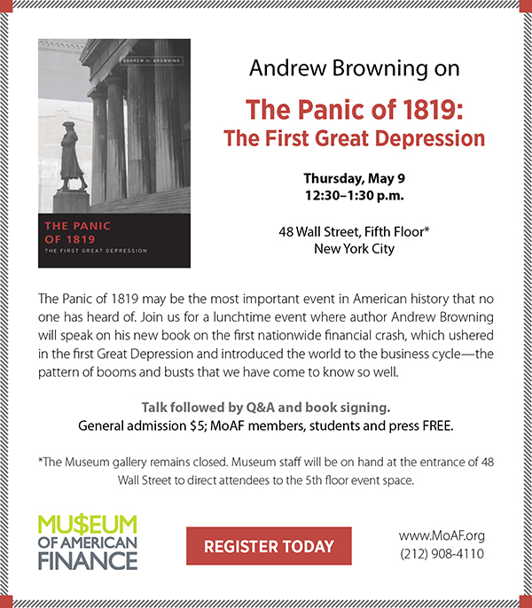 Andrew Browning on The Panic of 1819: The First Great Depression