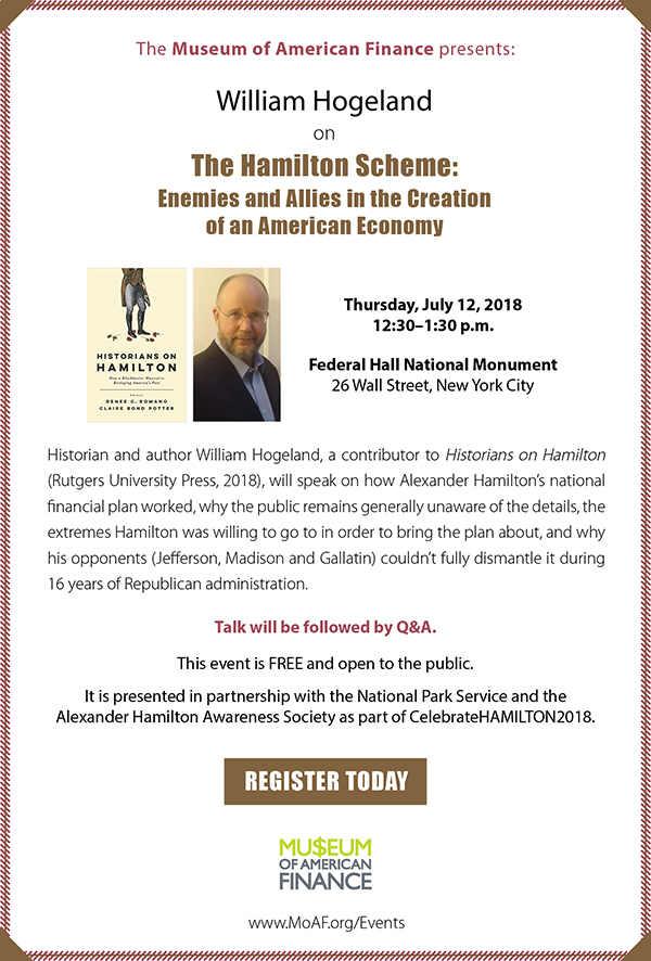 William Hogeland on The Hamilton Scheme