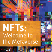 NFTs: Welcome to the Metaverse